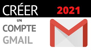 Comment créer un compte Gmail | 2021 |