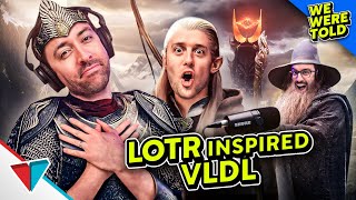 How LOTR inspired VLDL | Podcast E14