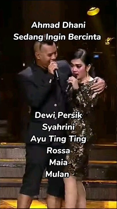 Ahmad Dhani Sedang Ingin Bercinta Syahrini Dewi Persik Ayu Ting Ting Rossa Lesti Mulan Maia #shorts