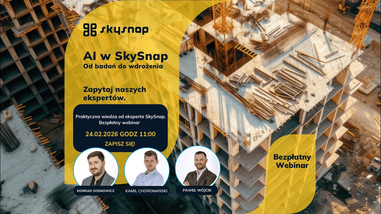 AI w SkySnap : Live / webinar efekt drona na budowie