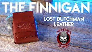 Lost Dutchman Leather: The Finnigan Review!