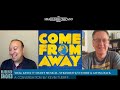 Real Kevin T interview on Come From Away legacy and paying it Forward at Paramount Aurora