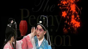 The Peony Pavilion The Peony Pavilion