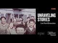 Unraveling Stories Virtual Discussion