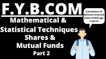 FYBCOM | First Semester | Shares & Mutual funds| part 2 |