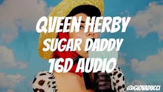 Qveen Herby - Sugar Daddy (16D AUDIO)