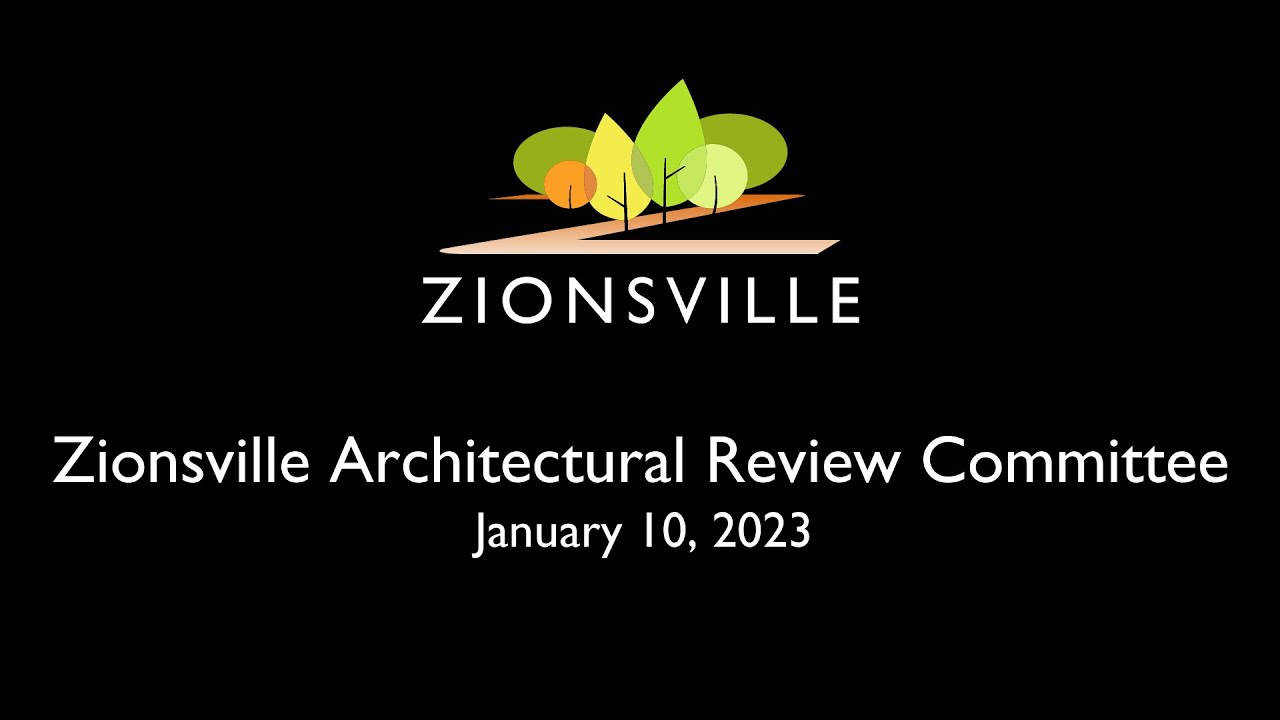 1/10/2023 Zionsville Architectural Review Committee Meeting YouTube