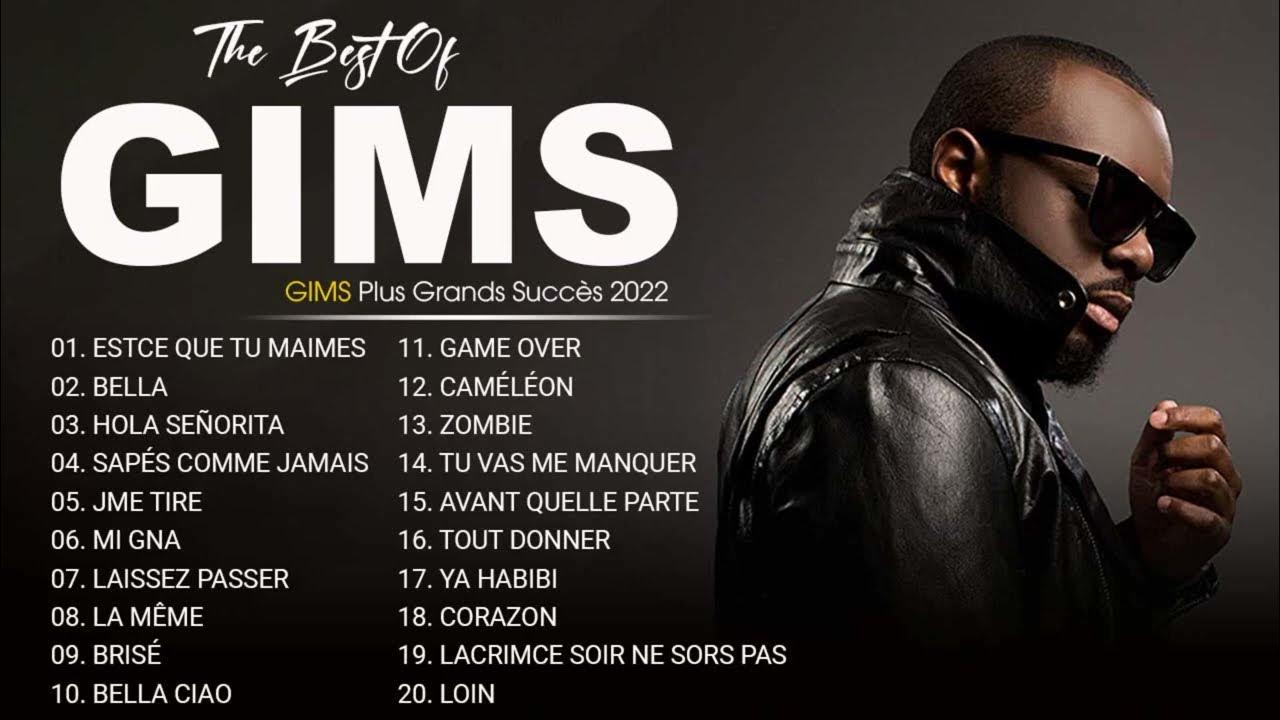 GIMS Plus Grands Succès 2022 - GIMS Greatest Hits Full Album - GIMS Best Of