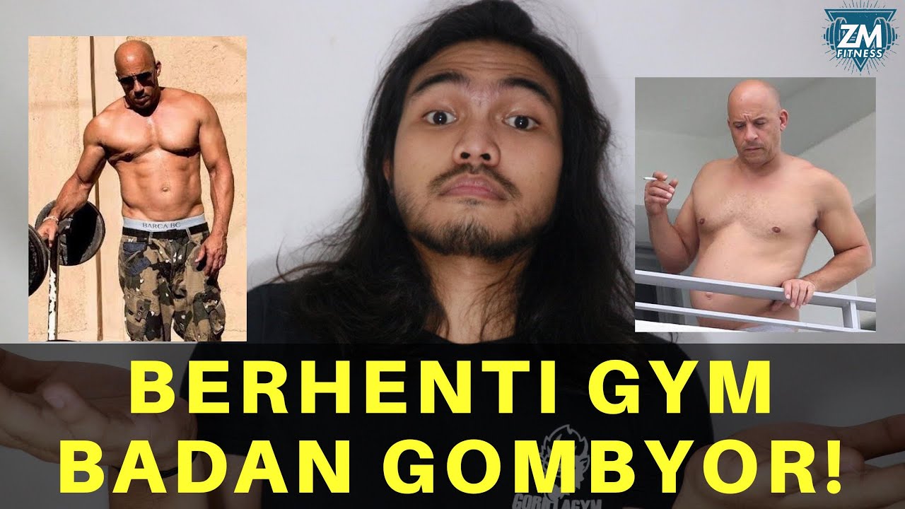  APA  BENAR  BERHENTI GYM BADAN JADI MELAR YouTube