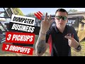 Daily life in the dumpster rental business 3 pickups  3 dropoffs  dumpsterrentalbusiness