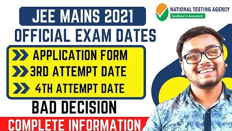 Official JEE MAINS 2021 New Dates 😱 | Final Dates for Jee Mains and Advanced 2021 | JEE MAINS 2021