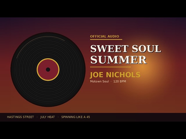Joe Nichols - 🎵Sweet Soul Summer🎵| Motown Soul ❤️ Love Song