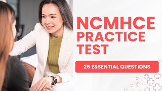 NCMHCE Test Prep   Counseling Practice Exam & Study Guide 25 Essential Questions