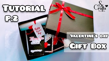 Gift Box Tutorial | Part 2 | Valentine
