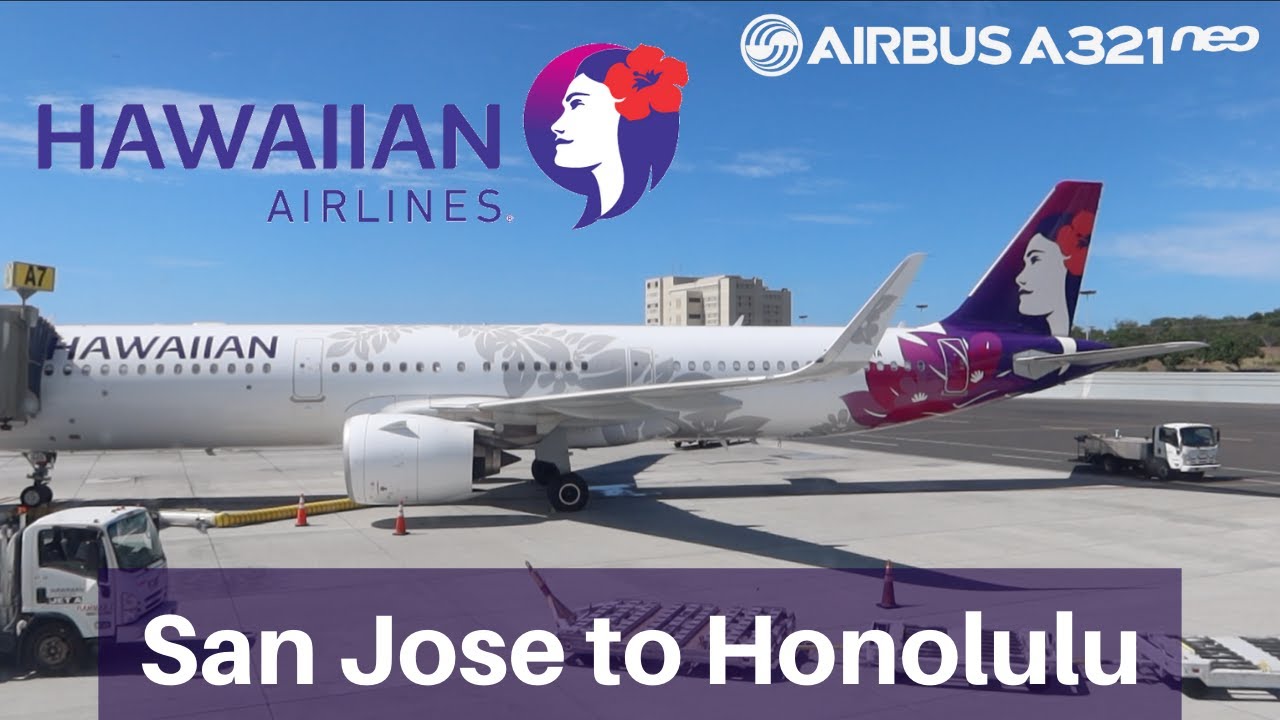 Hawaiian Airlines HA43 TRIP REPORT San Jose to Honolulu Airbus