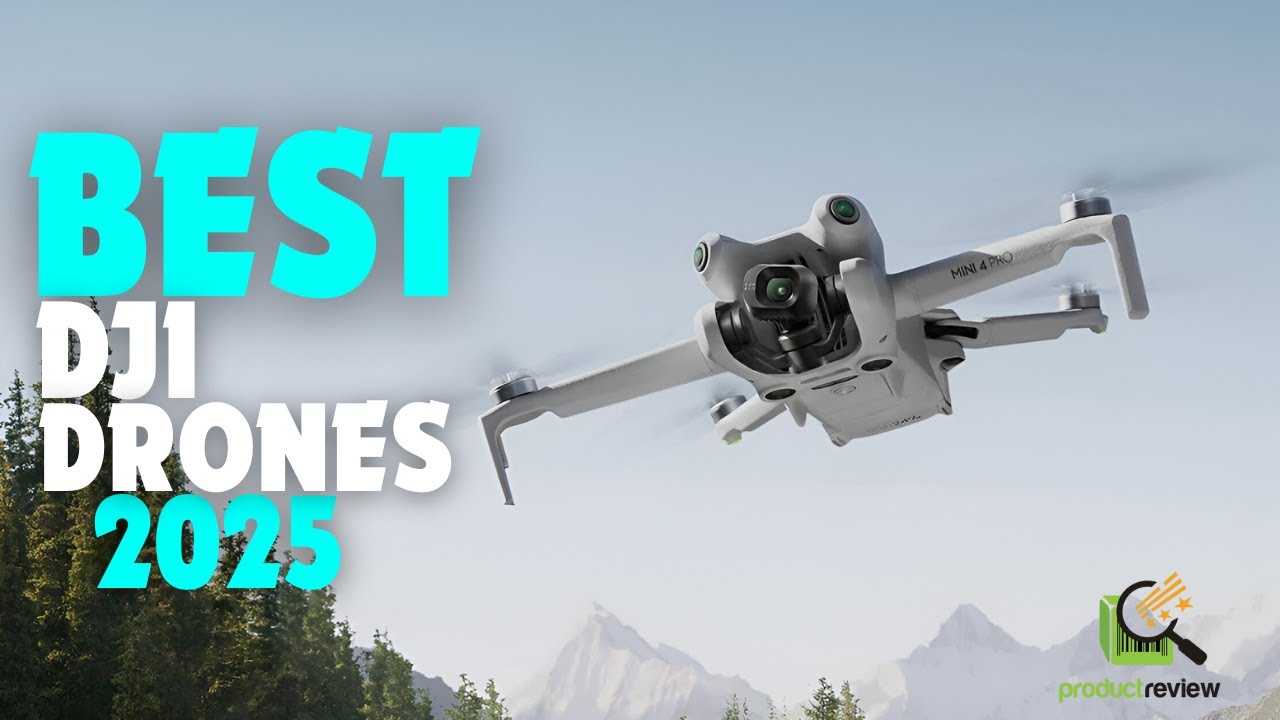 Top 5 Best DJI Drones In 2025 - Ultimate Buying Guide - YouTube