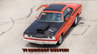'71 SUNROOF PLYMOUTH DUSTER! 500CI CHRYSLER! STREET LEGAL! TRACK CHAMPION! BYRON DRAGWAY!