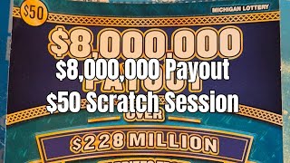 $8,000,000 Payout $50 Scratch Session 