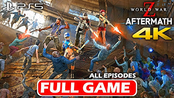 WORLD WAR Z: Aftermath (PS5) Gameplay Walkthrough CO-OP FULL GAME | All Episodes 1-8 (4K 60FPS)