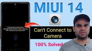 can't connect to the camera in redmi/Xiaomi | miui 14 camera automatic closed and autoback screenshot 4