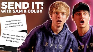 SEND IT! Sam & Colby Answer Your Questions!