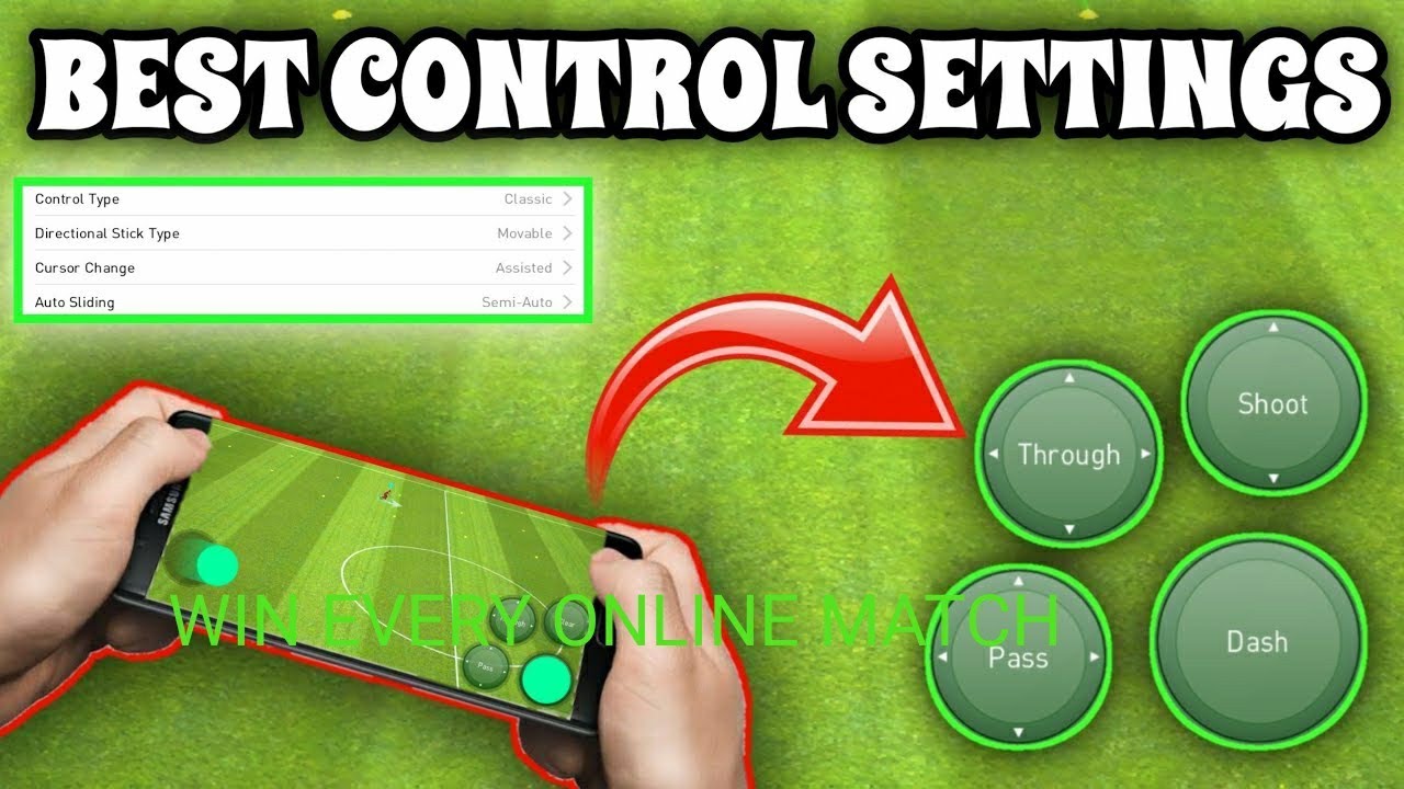 BEST SETTINGS (control, graphics, advanced, classic) TO WIN EVERY MATCH IN PES MOBILE