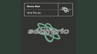He Is The Joy (U.B.P. Primetime Dub)