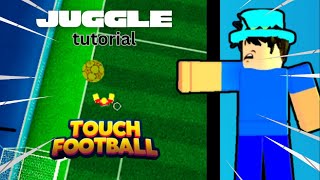 How To Juggle In Touch Football (Tutorial) #fyp #roblox #football