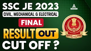 SSC JE Result 2023 Out | SSC JE 2023 Final Result and Cut Off Marks Civil, Mechnical, Electrical