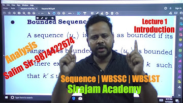 Lecture  1 | Sequence | Real Analysis | WBSLST | WBSSC 2021 | Math | Sunday | 8.30pm | Salim Sir |