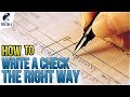 How To Write A Check The Right Way