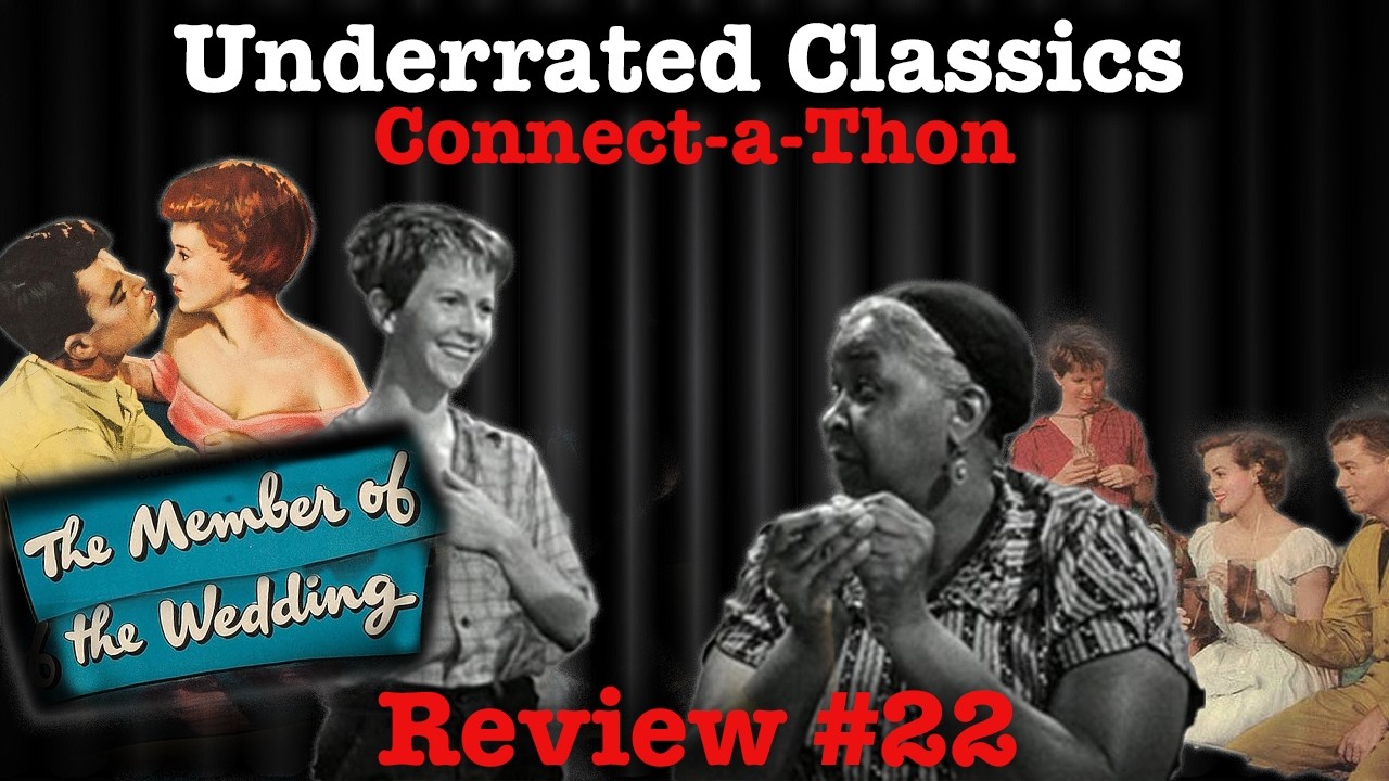 Member of the Wedding (1952) Review (3#22)