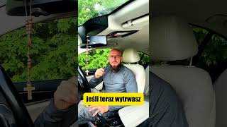 Im gorzej się czujesz, tym bliżej jesteś zmiany