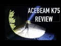 ACEBEAM K75 REVIEW DER 2.5KM LAMPE
