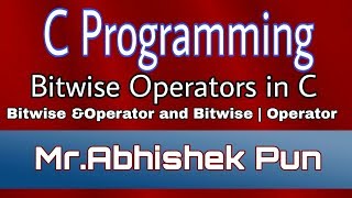 Operators in C || Bitwise & - Operator || Bitwise | - Operator || C - Language Tutorial