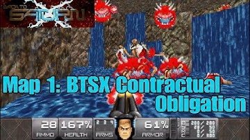 Back to Saturn X: Episode 1 (100%) Walkthrough: Map 1 - BTSX Contractual Obligation