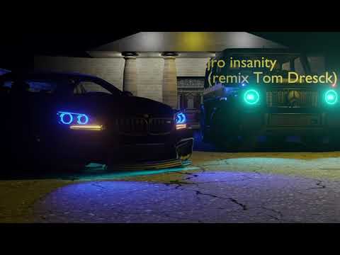 jro insanity (remix Tom Dresck)