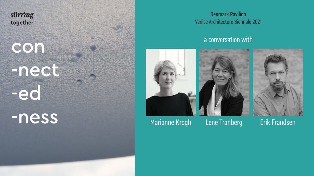 Stirring Together: Decrypting Connectedness at the Danish Pavilion