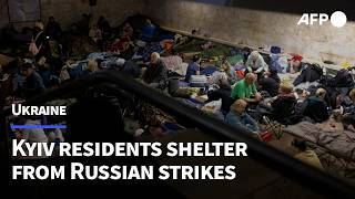 Kyiv residents take shelter as missiles rock Ukrainian capital | AFP