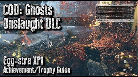 COD: Ghosts - Onslaught DLC - Egg-stra XP! Achievement/Trophy Guide - Online Easter Eggs