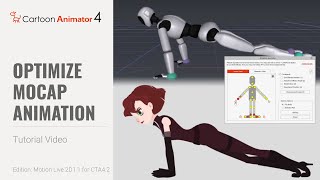 Cartoon Animator 4 Tutorial - Optimizing Mocap Animation