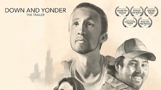 Watch Down and Yonder Trailer