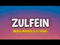 Zulfein Mehul Mahesh Prod By Dj AYnik Official Visualizer Video Latest Hindi Romantic Song 2025 