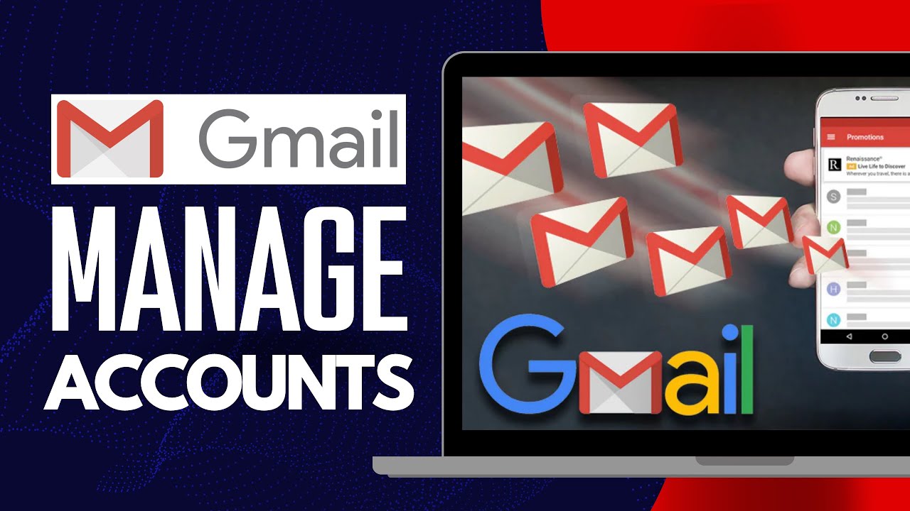 How To Manage Multiple Email Accounts In Gmail YouTube
