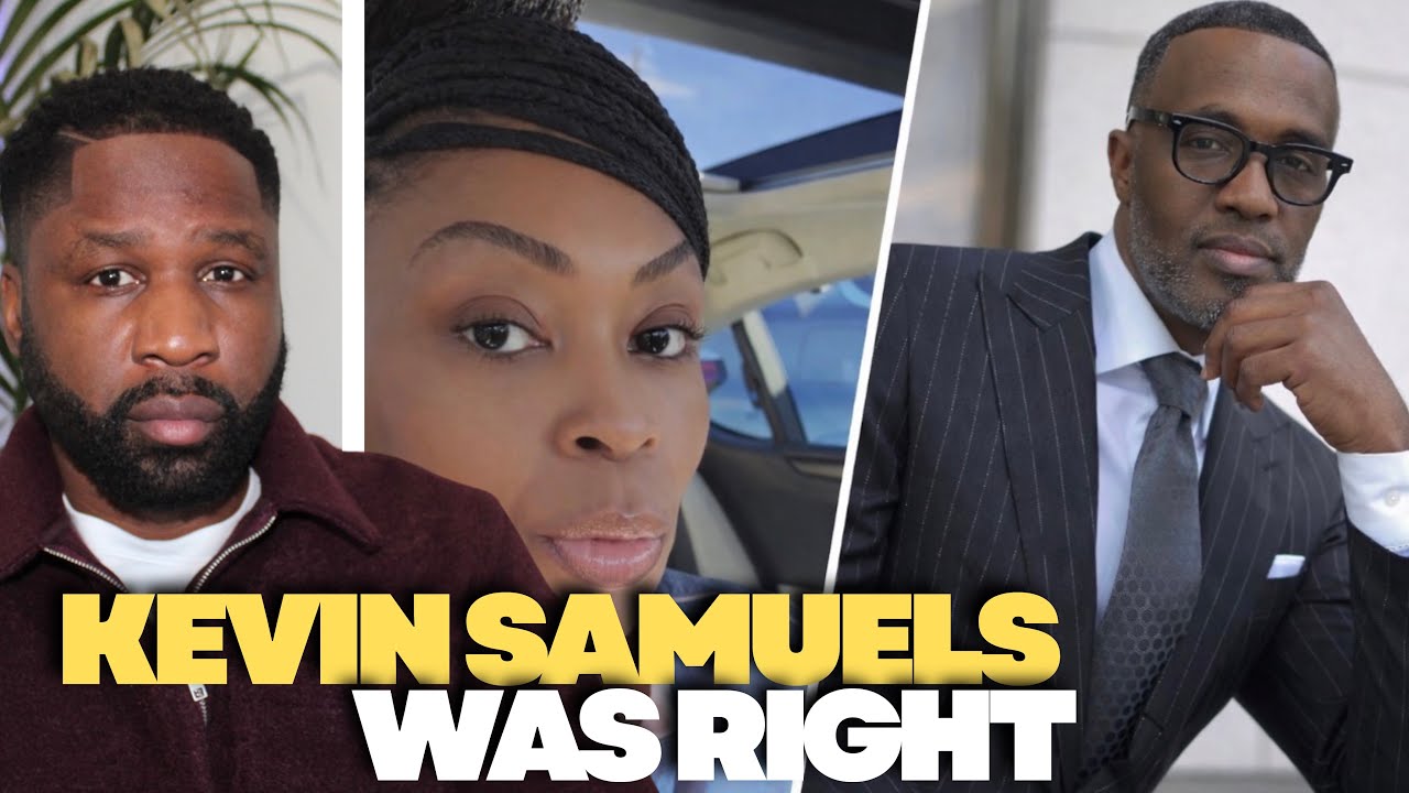 modern women are beginning to see the reality Kevin Samuels warned them about.