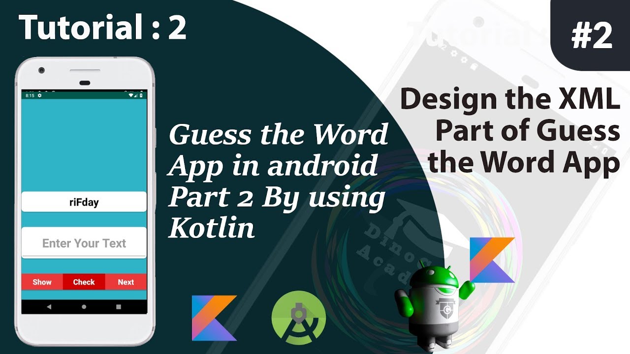 How to create a Guess the Word App in Android by using Kotlin Part 2 ...
