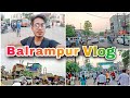 Balrampur city vlog    up 47     