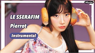 Download lagu LE SSERAFIM ‘Pierrot’ Instrumental