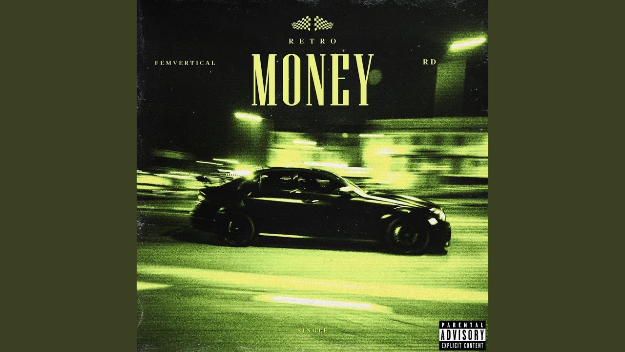 Money - Retro I: Song Lyrics, Music Videos & Concerts