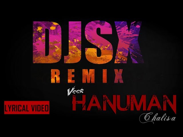 DJSX - Veer Hanuman Chalisa (Lyrical Video) class=